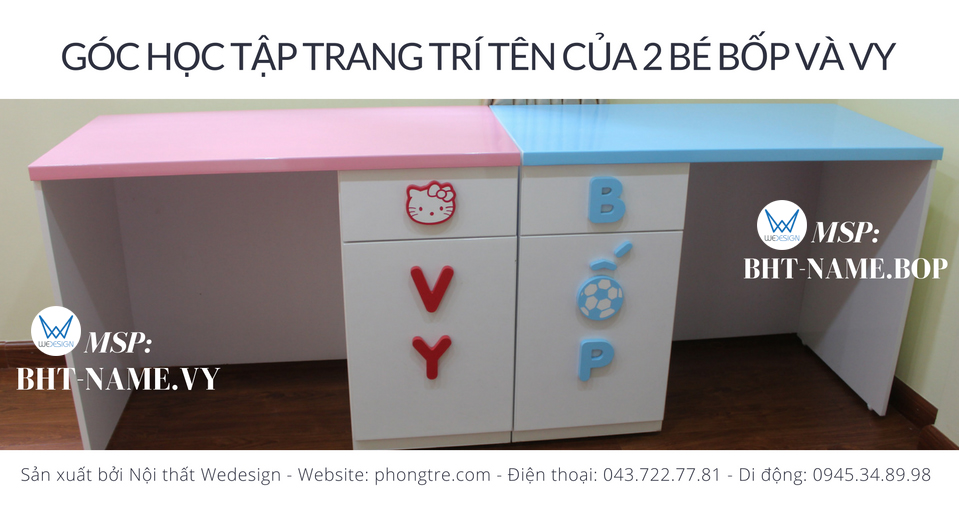 Góc học tập trang trí tên của 2 bé Bốp và Vy